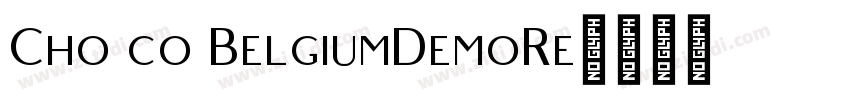 Cho co BelgiumDemoRe字体转换
